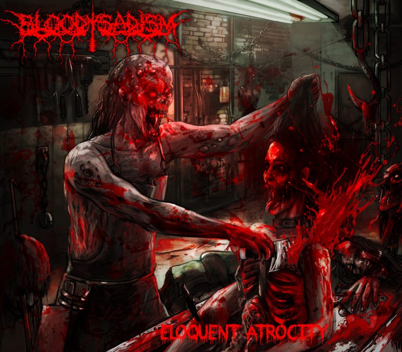 Bloody Sadism- Eloquent Atrocity (2019) Cover Album1